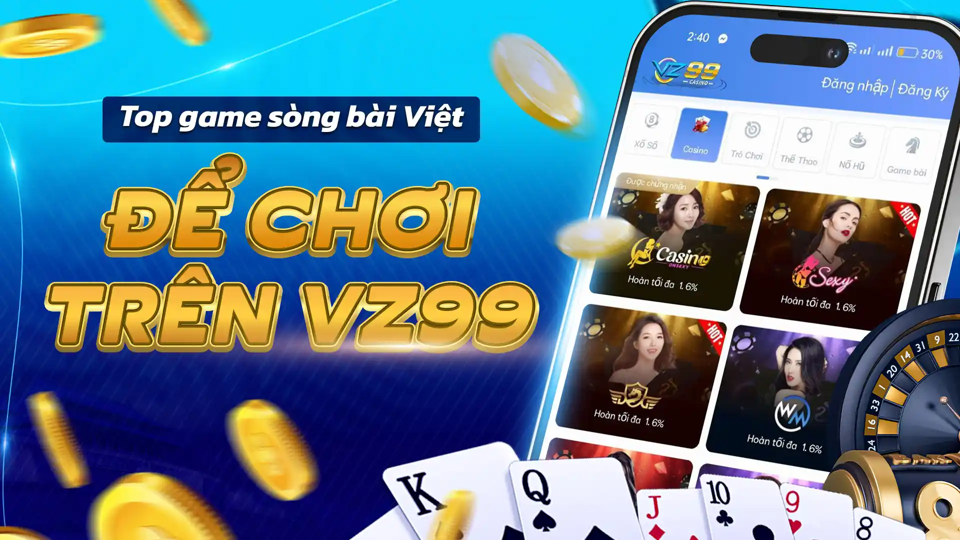 Top game sòng bài Việt để chơi trên VZ99 Saigon