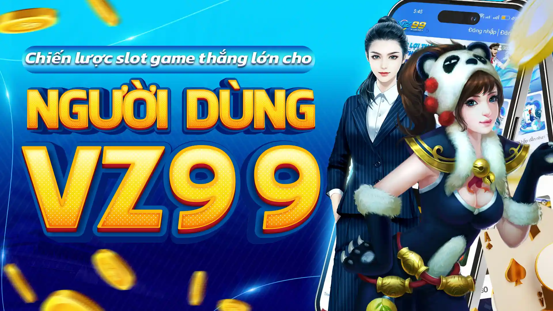 Chiến Lược Trò Chơi Slot cho Người Dùng VZ99